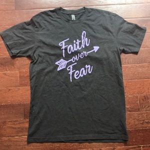 Faith over fear T-shirt